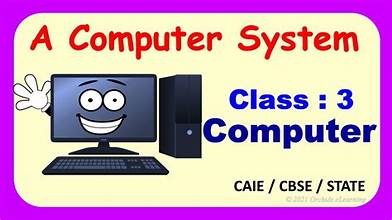 Class 3 – Computer Studies